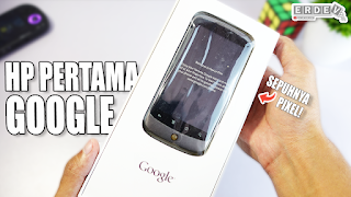 HP ANDROID PERTAMA DARI GOOGLE SEBELUM ADA PIXEL! - Google Nexus One (HTC)