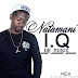 New Music:I.Q music - Natamani ( Mcb rec ) prod by J willz Official audio.mp3