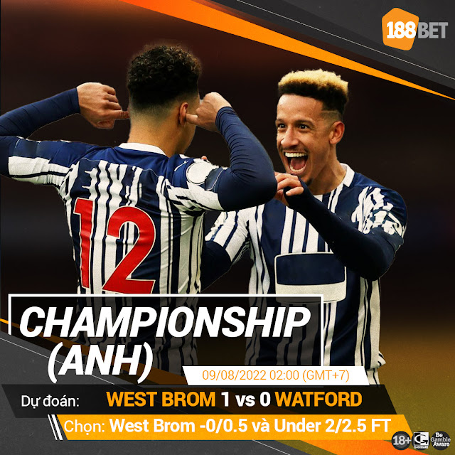 NHẬN ĐỊNH CHAMPIONSHIP WEST BROM VS WATFORD