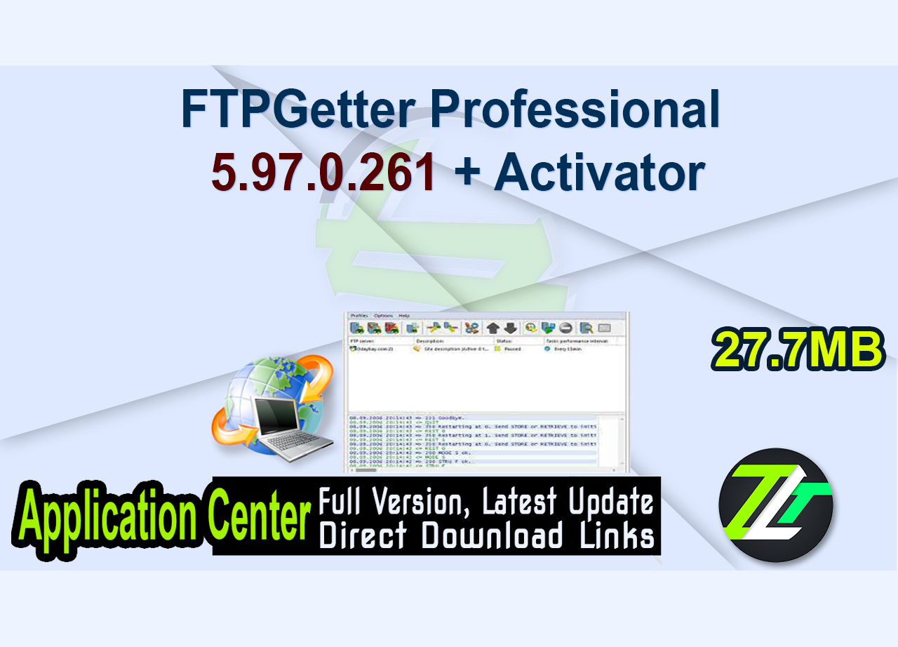 FTPGetter Professional 5.97.0.261 + Activator