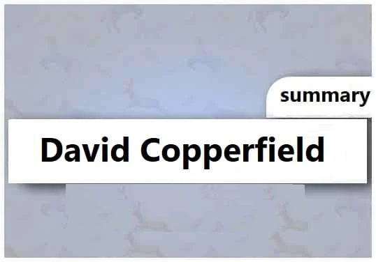 david copperfield book summary