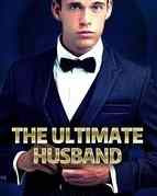 Read Novel The Ultimate Husband by Skykissing Wolf Full Episode