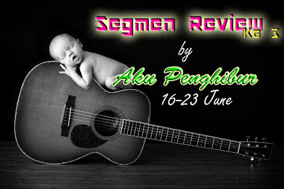 Segmen Review Ke 3 By AkuPenghibur.com