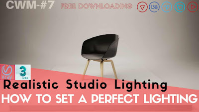 3Ds Max/Vray Tutorial | Realistic Studio Lighting For Beginners | Free Download |vray 3| CWM | Ep-7