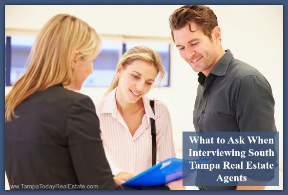 Here are 5 helpful questions to help you find the best real estate agent for your South Tampa home.