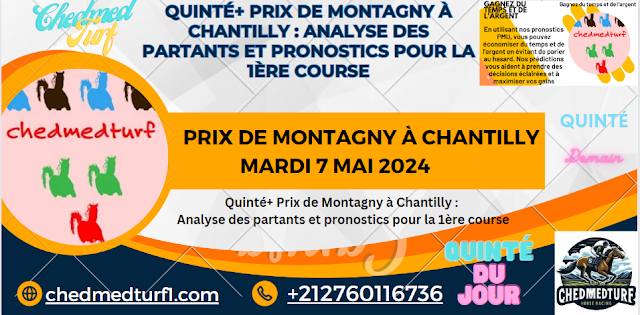 Quinté+ Prix de Montagny à Chantilly : Analyse des partants et pronostics pour la 1ère course