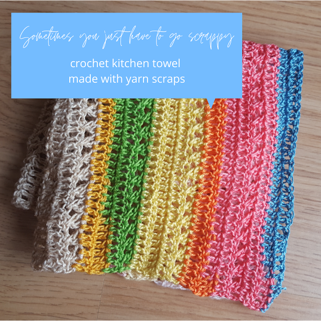 Sometimes you just have to go scrappy...crochet kitchen towel made with scraps