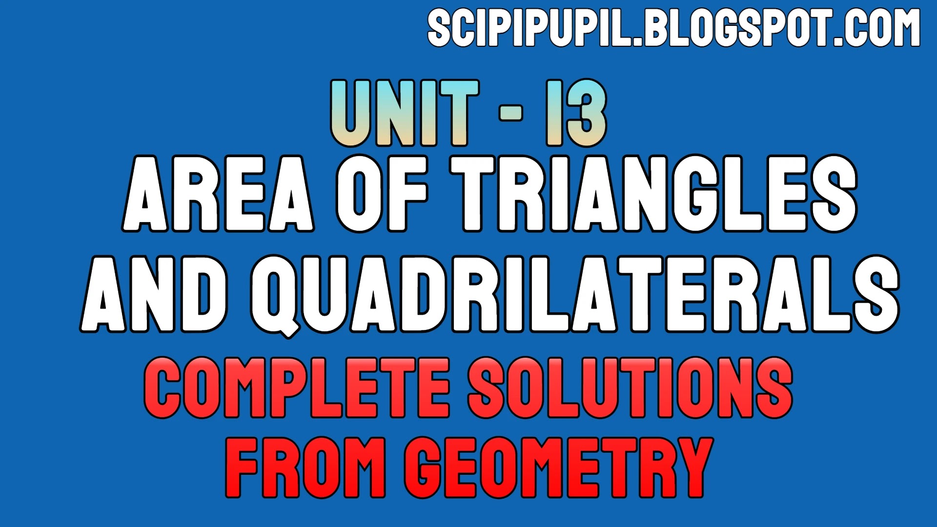 Class 10 Geometry Area Of Triangles And Quadrilaterals Solved Exercises Vedanta Excel In Mathematics