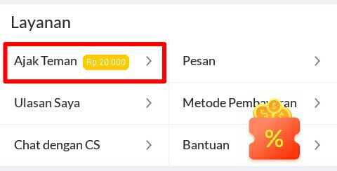 Silahkan mengundang teman dengan cara memilih "Ajak Teman" yang berada di dalam menu "Akun".