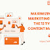 Maximizing Your Marketing Efforts: The 12 Types of Content Marketing