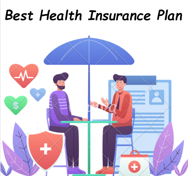  How to Choose the Best Health Insurance Plan  || Health Insurance