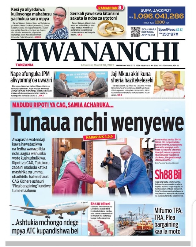 HABARI KUBWA KWENYE MAGAZETI YA LEO ALHAMISI MACHI 30,2023