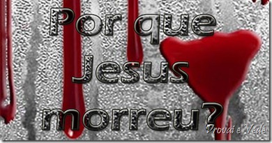 porquejesusmorreu