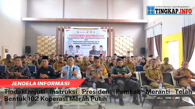Tindaklanjuti Instruksi Presiden, Pemkab Meranti Telah Bentuk 102 Koperasi Merah Putih