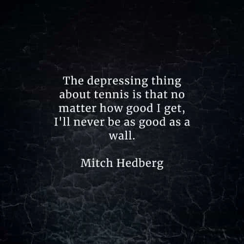 Famous quotes and sayings by Mitch Hedberg