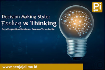 Decision Making Style: Feeling vs Thinking