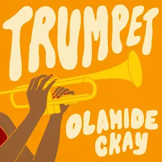 Olamide feat. Ckay - Trumpet (2023)