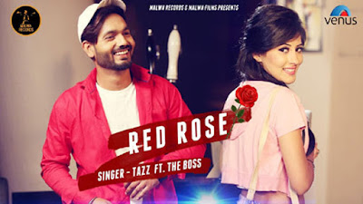Red Rose Lyrics - Tazz | The Boss | Latest Punjabi Songs 2017