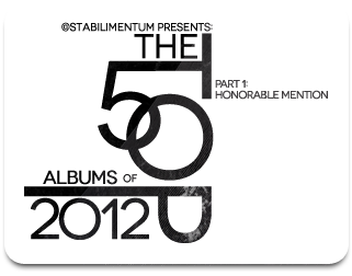 The Top 50 Albums of 2012, Part 1