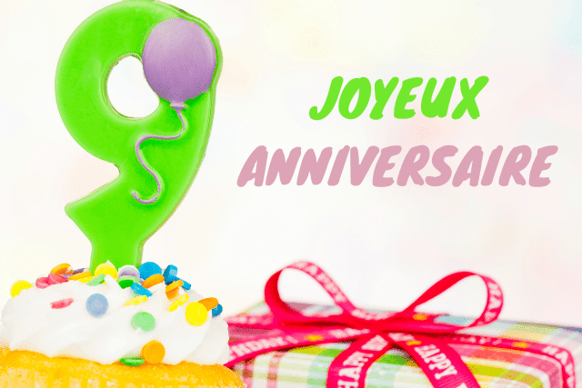 Joyeux Anniversaire 9 Ans Textes Et Sms Textes Anniversaire Joyeux Anniversaire 9 Ans Textes Et Sms Textes Anniversaire