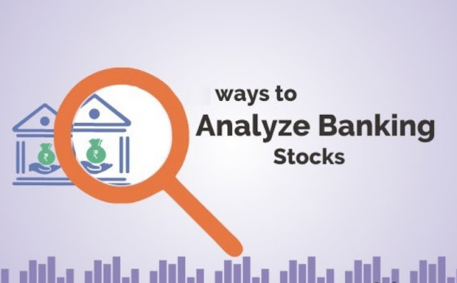 How to analyze Banking and NBFC stocks?