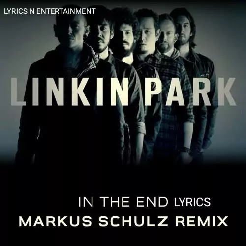 In The End Lyrics- Linkin Park with PDF File Download