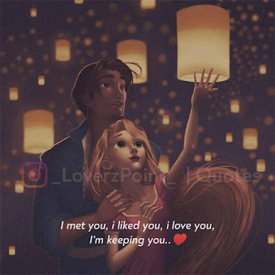 Love Quotes Dp Images - I met you, I like you, I love you, I'm keeping you.