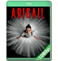 ABIGAIL (2024) WEB-DL 1080P HD MKV ESPAÑOL LATINO