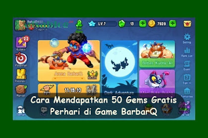 √ Cara Mendapat 50 Gems Gratis Perhari Di Game Barbarq