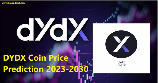 DYDX Coin Price Prediction 2023-2030