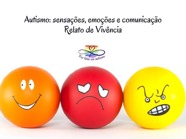 Autismo: sensações, emoções e comunicação - Relato de Vivência