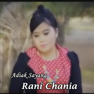 Rani Chania - Adiak Sayang Full Album 