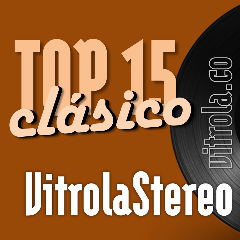 TOP 15 Vitrola Stereo #60 - May 21 1993