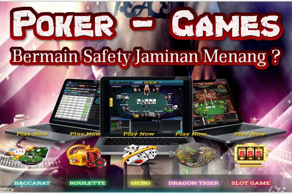 Poker - Main Safety Jaminan Buat Menang ? Belum Tentu..