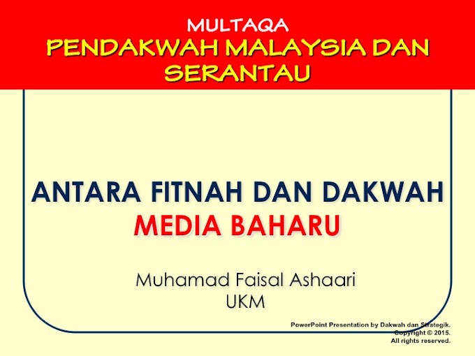 MEDIA BARU ANTARA FITNAH DAN DAKWAH