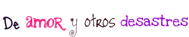 ★ ╭♥╯dє αmor y otroѕ dєsastяєs ╭♥╯ ★