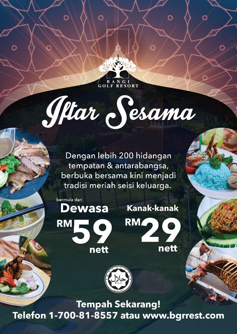 IFTAR RAMADAN 2019 : Iftar Sesama @ Bangi Gold & Resort 