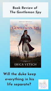 book cover of The Gentleman Spy; text: Book Review of The Gentleman Spy; Will the duke keep everything his life separate? A Mom's Quest to Teach logo