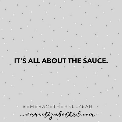 It's All About the Sauce in black letters on a grey background with polka dots