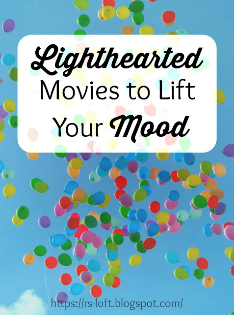 Lighthearted Movies to Lift Your Mood