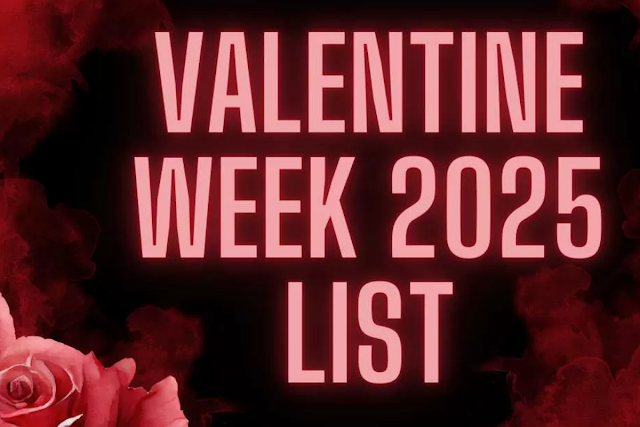 Valentine Week 2025 List: Full Schedule with Dates & Day Names