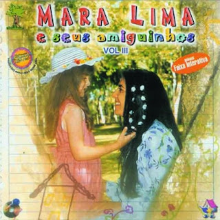 Mara Lima E Seus Amiguinhos Vol 3