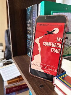 My Comeback Trial by Manish Kumar