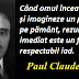 Citatul zilei: 6 august -  Paul Claudel