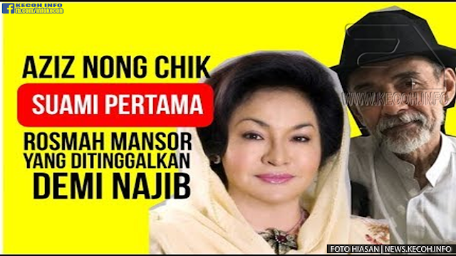 Ini Dia Rupanya Suami Pertama Rosmah Yang Ditinggalkan Demi Najib !