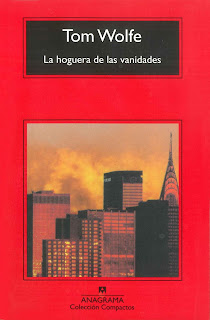 La hoguera de las vanidades - Tom Wolfe