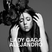 Lady Gaga Alejandro