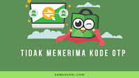 tidak menerima kode otp tokopedia