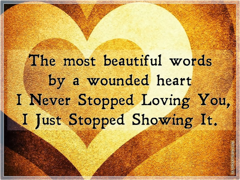 The Most Beautiful Words By A Wounded Heart, Picture Quotes, Love Quotes, Sad Quotes, Sweet Quotes, Birthday Quotes, Friendship Quotes, Inspirational Quotes, Tagalog Quotes