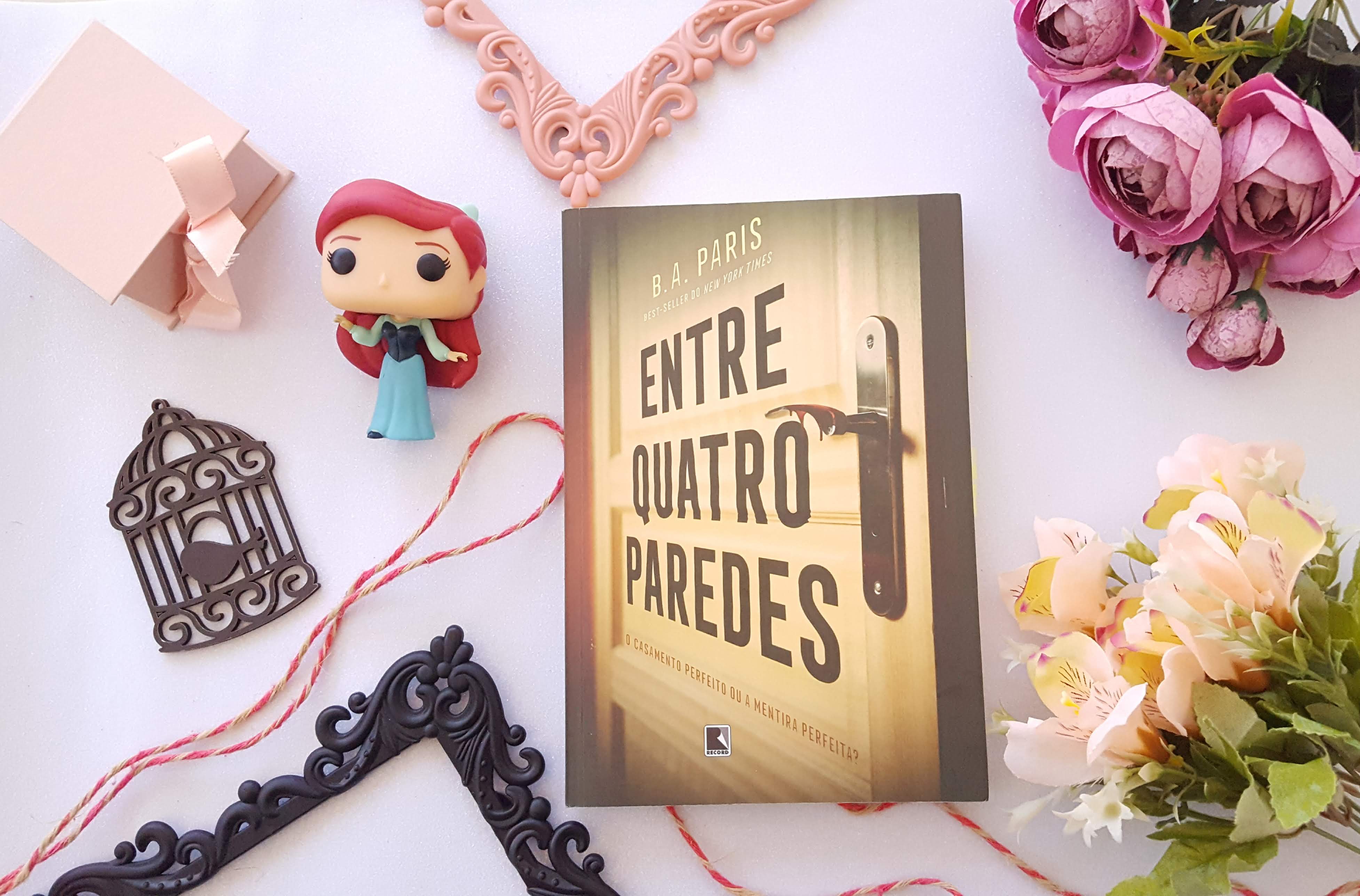 Entre Quatro Paredes | B. A. Paris